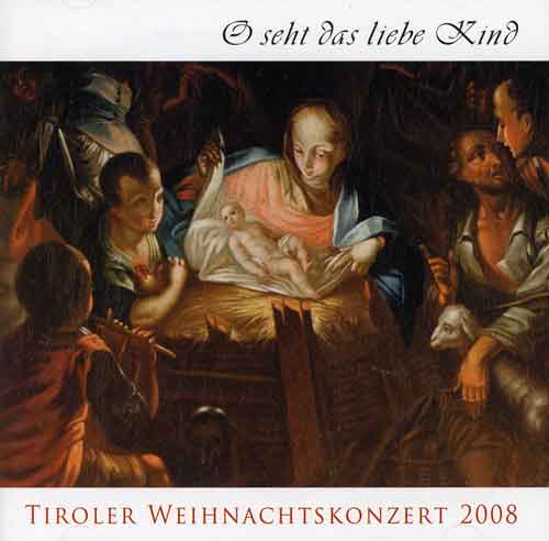 Tiroler Weihnachtskonzert 2008 (KK60)