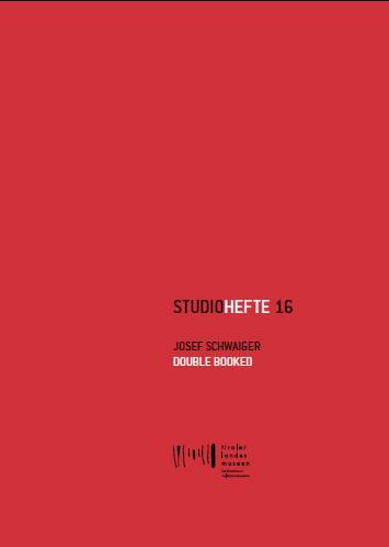 Studiohefte 16 Josef Schwaiger - Double Booked