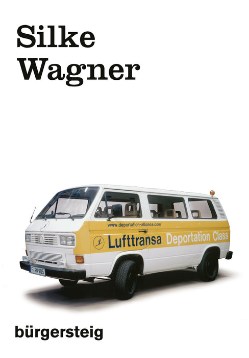 Cahier 002: Silke Wagner. bürgersteig