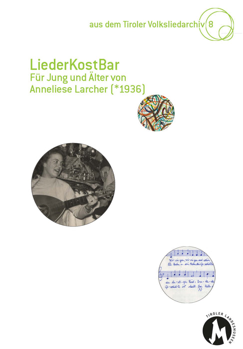 LiederKostBar - Für Jung und Älter von Anneliese Larcher