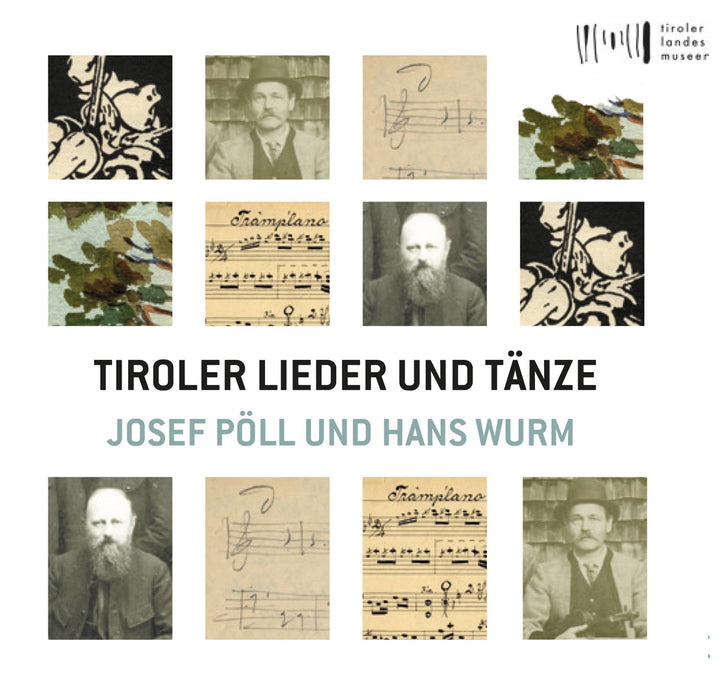 CD: Tiroler Lieder und Tänze - J.Pöll und H.Wurm