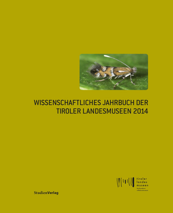 Wiss. Jahrbuch der Tiroler Landesmuseen 2014