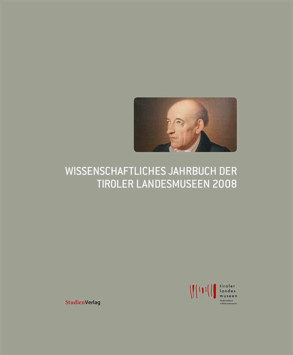 Wiss. Jahrbuch der Tiroler Landesmuseen 2008