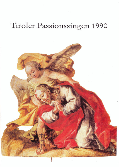 Tiroler Passionssingen 1990