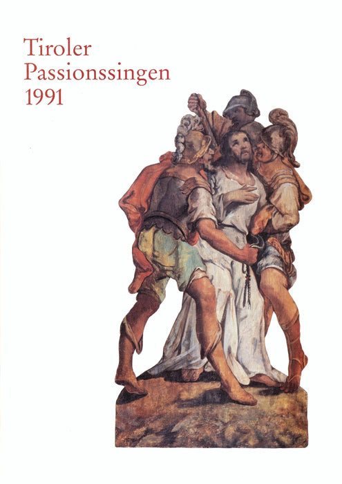 Tiroler Passionssingen 1991