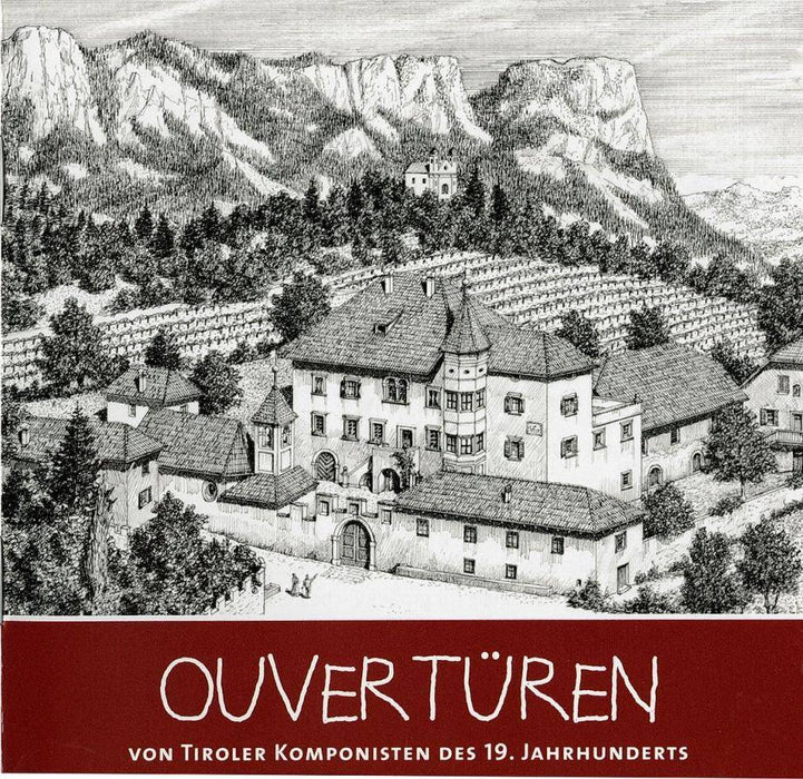 Ouvertüren von Tiroler Komponisten (KK96)