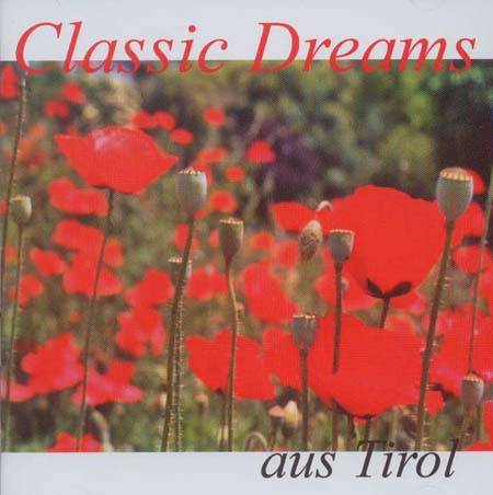 Classic Dreams aus Tirol (KK63)